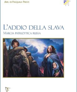 L’ADDIO DELLA SLAVA
